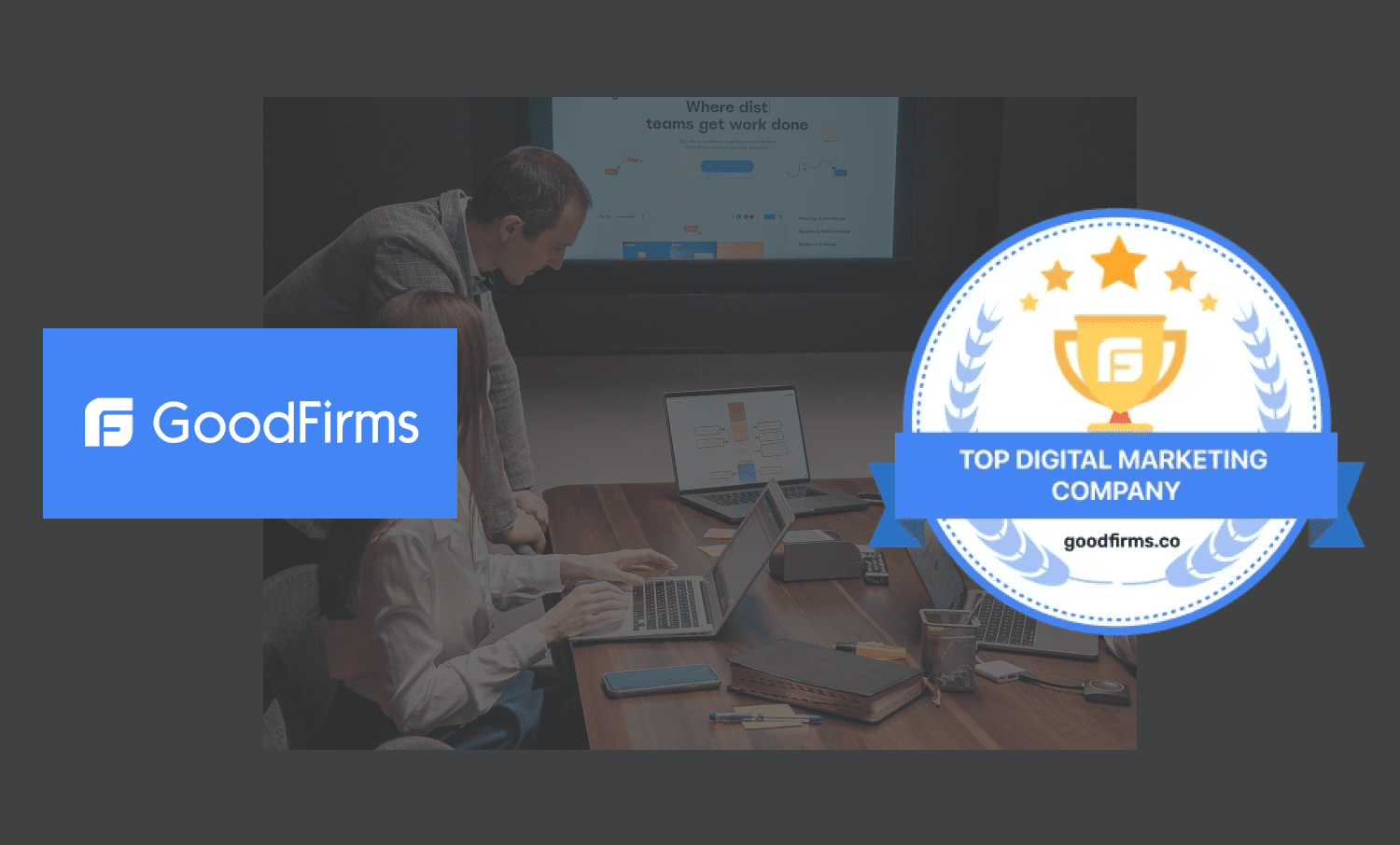 Good firms TOP Digital Marketing Company