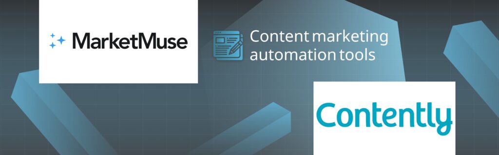 Content marketing automation tools