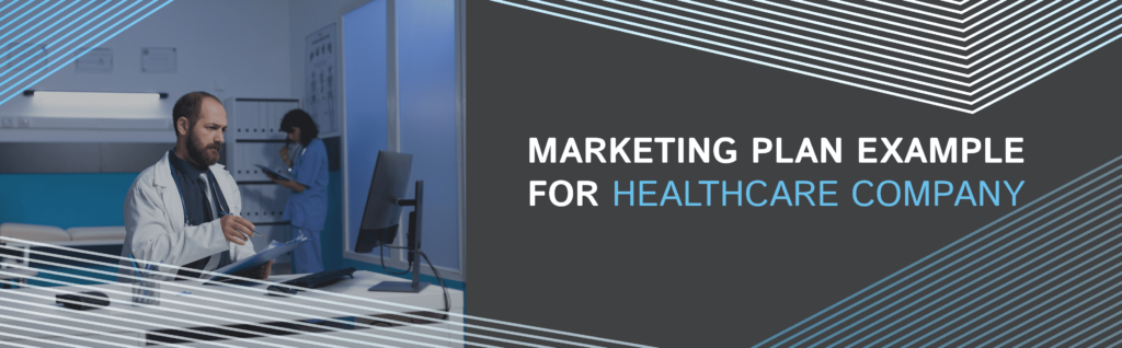 marketing plan for healthcare company