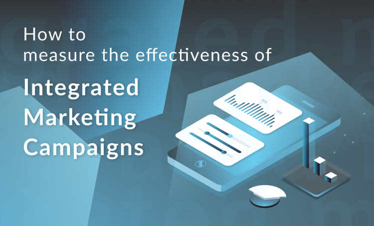 Integrated Marketing Campaigns