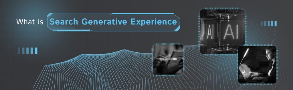 Search Generative Experience-main