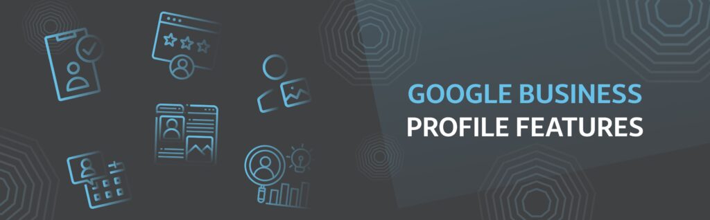 google business profile features