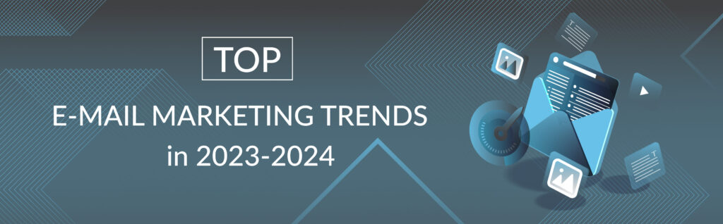 top email marketing trends - main
