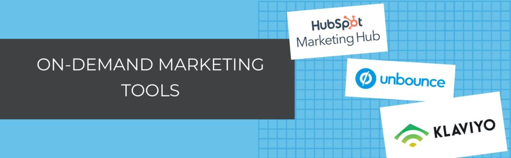 On-demand marketing tools