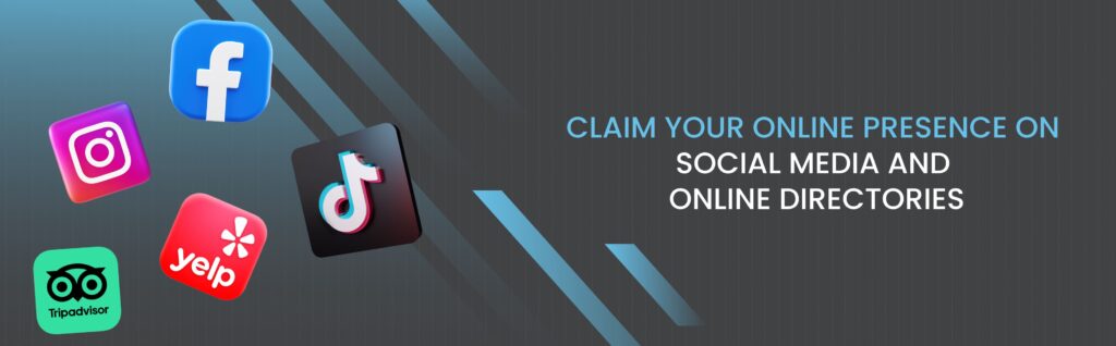 Claim your online presence on social media and online directories