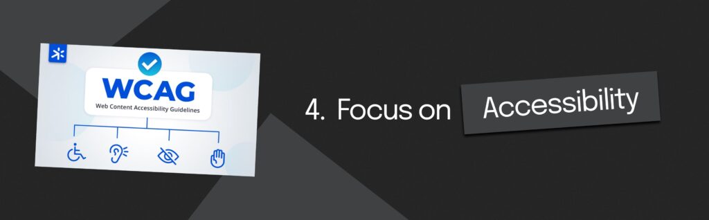 focus on accessibility