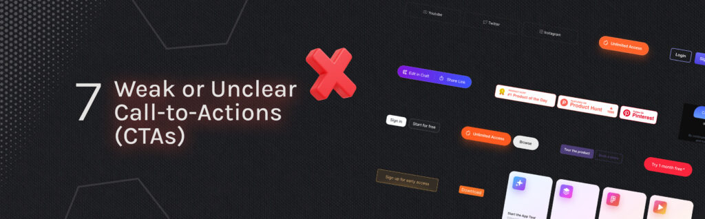 weak or unclear call-to-actions (CTAs)
