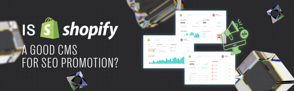 Is Shopify a good CMS for SEO promotion_