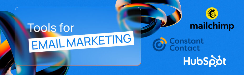 Tools for email marketing