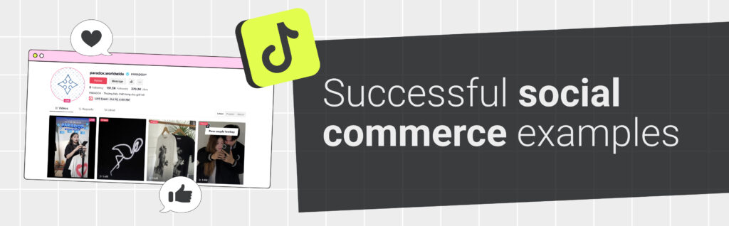 Successful social commerce examples