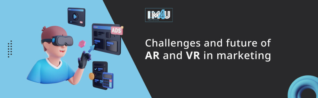 AR and VR challenges