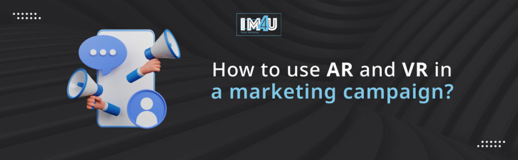 How to use AR and VR