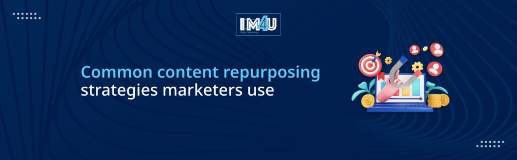 content repurposinf strategies