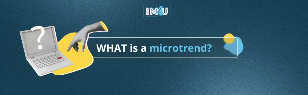 what is microtrend