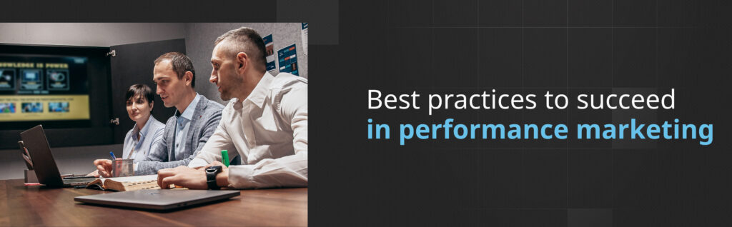 performance marketing practices