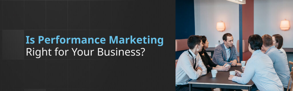 performance marketing for business