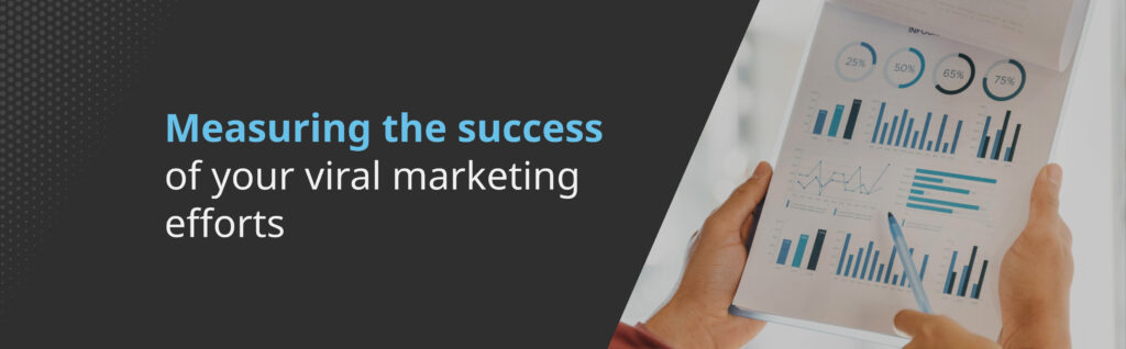 viral marketing success